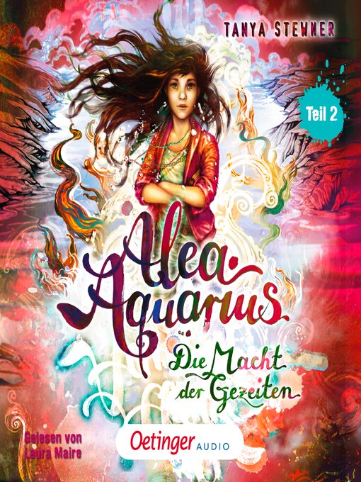 Title details for Alea Aquarius 4 Teil 2. Die Macht der Gezeiten by Tanya Stewner - Available